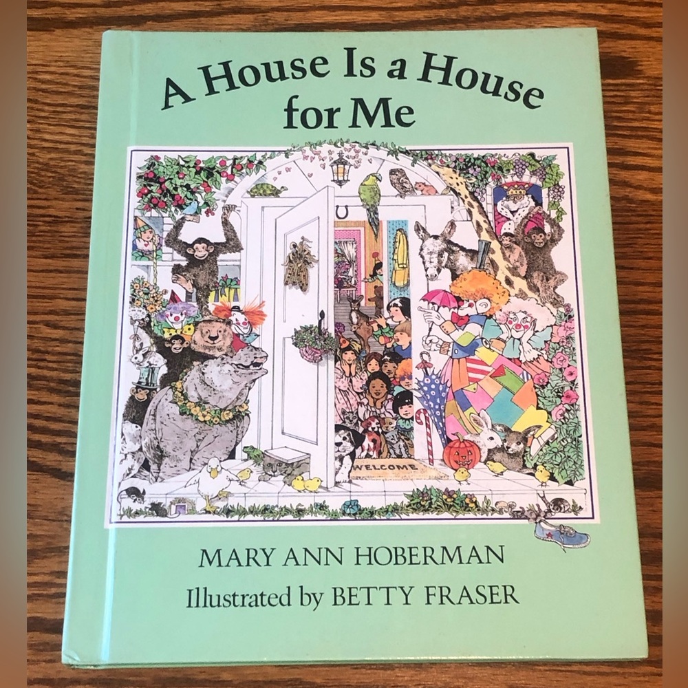 A HOUSE IS A HOUSE FOR ME BY MARY ANN HOBERMAN HARDCOVER BOOK CHILDREN’S CLASSIC